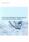 Image for Functioning of Philippine Seagrass Species Under Deteriorating Light Conditions