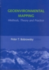 Image for Geoenvironmental Mapping: Methods,Theory and Practice