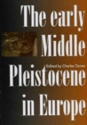 Image for The Early Middle Pleistocene in Europe