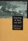 Image for Grouting of Rock and Soil