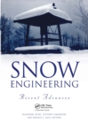 Image for Snow Engineering: Recent Advances : Proceedings of the third international conference, Sendai, Japan, 26-31 May 1996