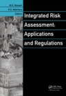 Image for Integrated Risk Assessment: Applications and Regulations