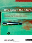 Image for How Open is the Future?