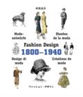 Image for Fashion design 1800-1940