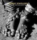 Image for Ethnic jewellery  : from Africa, Asia and Pacific Islands