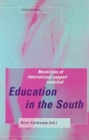 Image for Education in the south  : the modalities of international support revisited