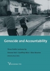Image for Genocide and Accountability : Three Public Lectures by Simone Veil, Geoffrey Nice and Alex Boraine