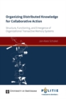 Image for Organizing Distributed Knowledge for Collaborative Action