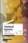 Image for Animal spirits  : a bestiary of the commons