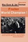 Image for Fischer World Champion!