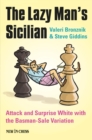 Image for The Lazy Man&#39;s Sicilian: Attack and Surprise White