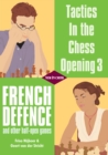Image for Tactics in the Chess Opening 3: French Defence and other half-open games
