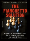 Image for Fianchetto Solution: A Complete, Solid and Flexible Chess Opening Repertoire for Black &amp; White - with the King&#39;s Fianchetto