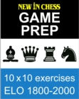 Image for New In Chess Gameprep Elo 1800-2000