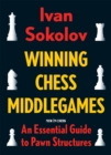 Image for Winning chess middlegames: an essential guide to pawn structures