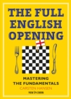 Image for The Full English Opening: Mastering the Fundamentals
