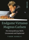 Image for Endgame Virtuoso Magnus Carlsen Volume 1