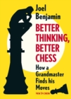 Image for Better Thinking, Better Chess