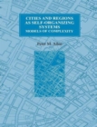 Image for Cities and regions as self-organizing systems
