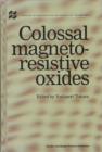 Image for Colossal Magnetoresistive Oxides
