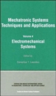 Image for Mechatronic systems techniques and applicationsVol. 4: Electromechanical systems