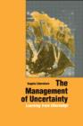 Image for The Management of Uncertainty