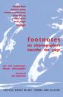 Image for Footnotes  : six choreographers inscribe the page