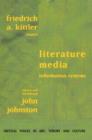 Image for Literature, media, information systems  : essays