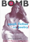 Image for Speak fiction and poetry!  : the best of Bomb magazine&#39;s interviews with writers