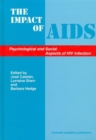 Image for The impact of AIDS  : psychological and social aspects of HIV infection