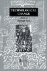 Image for Technological change  : methods and themes in the history of technology