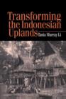 Image for Transforming the Indonesian Uplands  : marginality, power and production