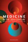 Image for Medicine in the Twentieth Century
