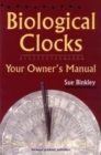 Image for Biological clocks  : your owner&#39;s manual