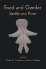 Image for Food and gender  : identity and power