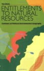 Image for Entitlements to natural resources  : contours of political environmental geography