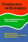 Image for Comrades in business  : post-liberation politics in South Africa