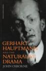 Image for Gerhard Hauptmann and the Naturalist Drama