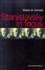Image for Stanislavsky in focus