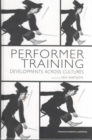 Image for Performer training  : developments across cultures