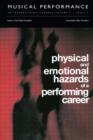 Image for Physical and Emotional Hazards of a Performing Career