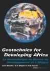 Image for Geotechnics for Developing Africa : Proceedings of the 12th regional conference for Africa on soil mechanics and geotechnical engineering, Durban, South Africa, 25-27 October 1999