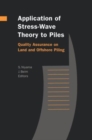 Image for Application of Stress-Wave Theory to Piles: Quality Assurance on Land and Offshore Piling
