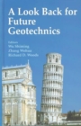 Image for A Look Back for Future Geotechnics