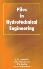 Image for Piles in Hydrotechnical Engineering
