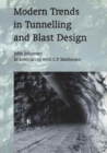 Image for Modern Trends in Tunnelling and Blast Design