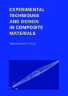Image for Experimental Techniques and Design in Composite Materials