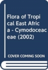 Image for Flora of Tropical East Africa - Cymodoceaceae (2002)
