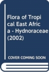 Image for Flora of Tropical East Africa - Hydnoraceae (2002)