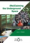 Image for Reclaiming the Underground Space (2 Volume Set)